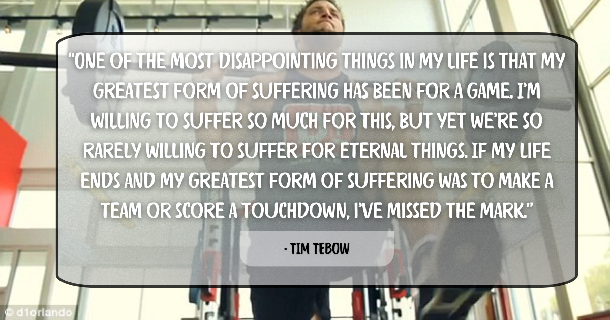 Tim Tebow Suffering